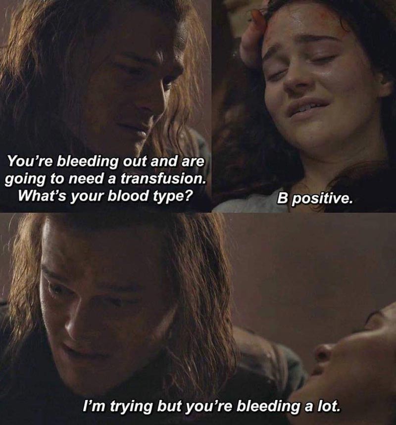 You're bleeding out..