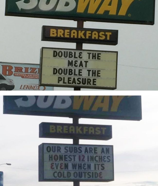Our local Subway never fails to deliver a great advertisement and I thought I would share! These are about two months apart