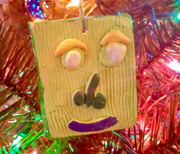 My son made this ornament for me when he was 7. Makes me laugh every year