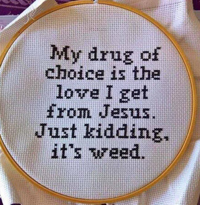 My drug of choice is...