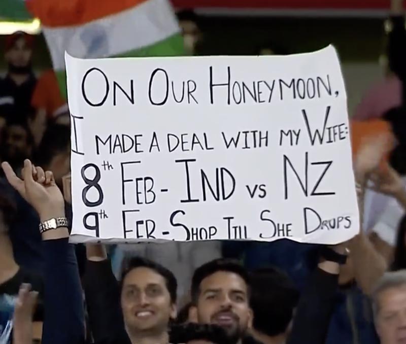Cricket fan spotted holding this sign during a match in New Zealand