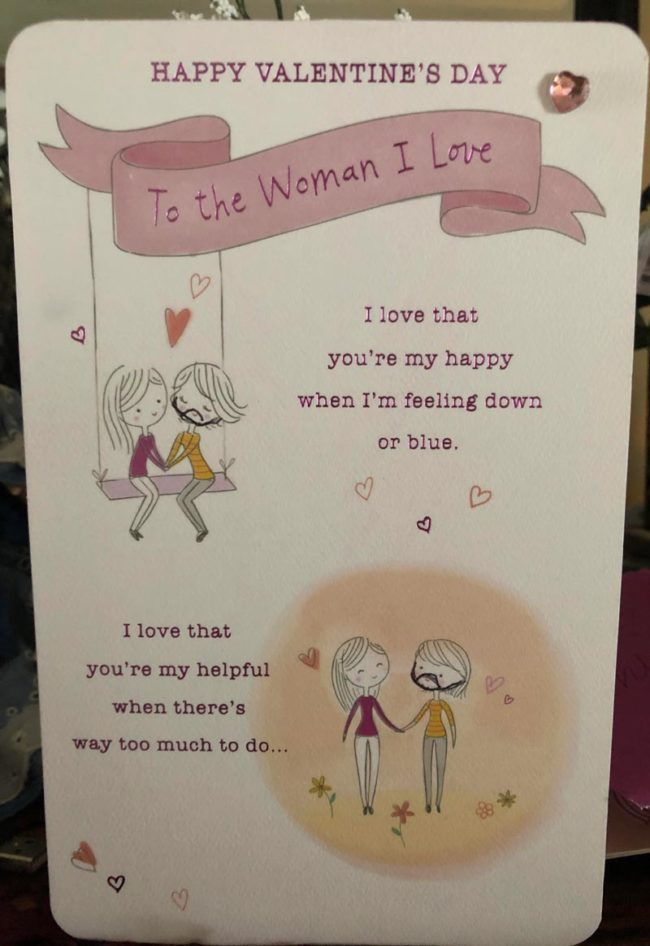My dad accidentally bought a same sex Valentine’s Day card and instead of getting another card, he drew a little beard on one of the women