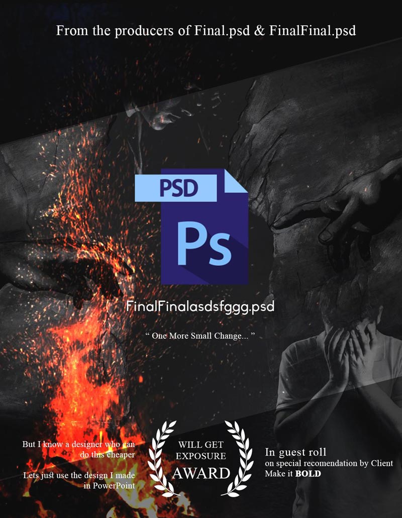From the producers of Final.psd & FinalFinal.psd