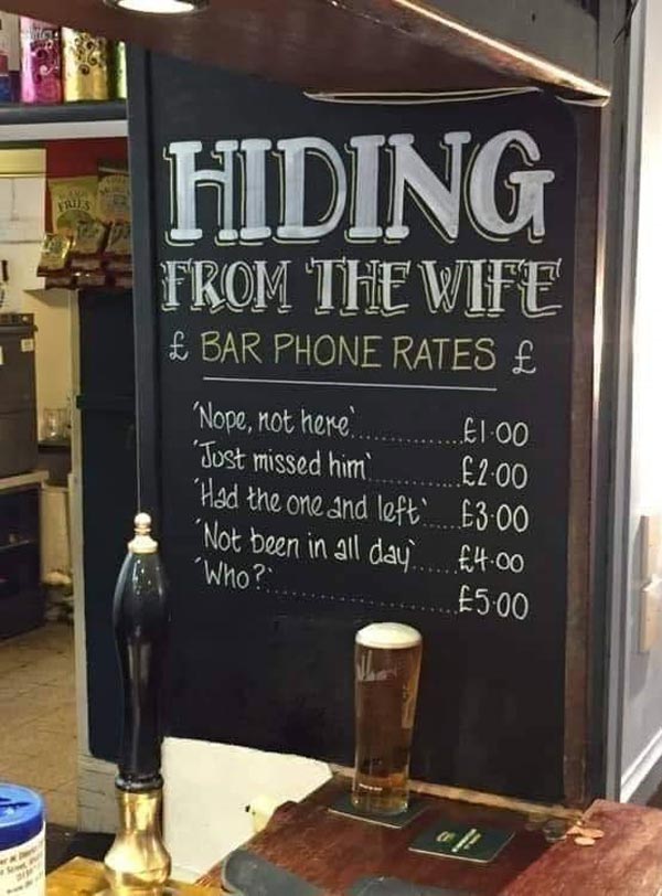 Hiding from the wife, bar phone rates