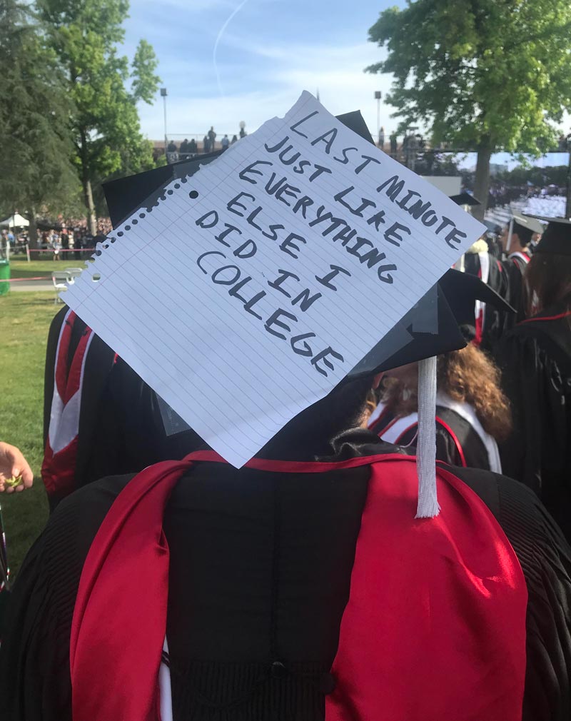 Graduated yesterday. In a sea of decorated caps, this was my favorite