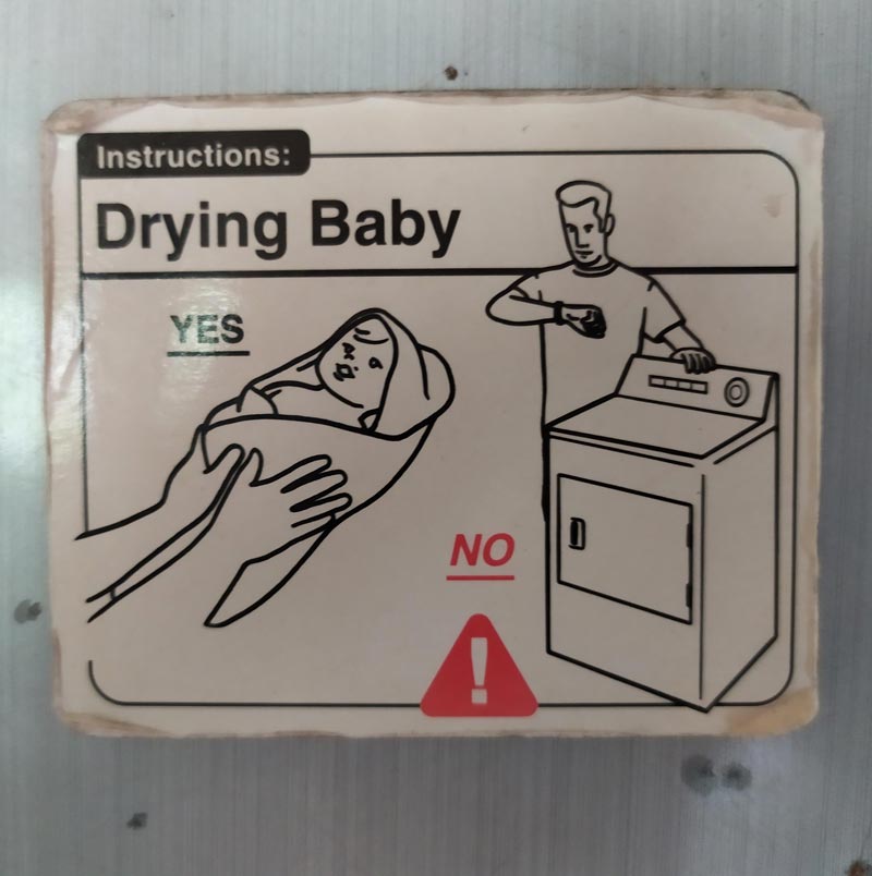 This baby drying guide on my hotel's fridge...