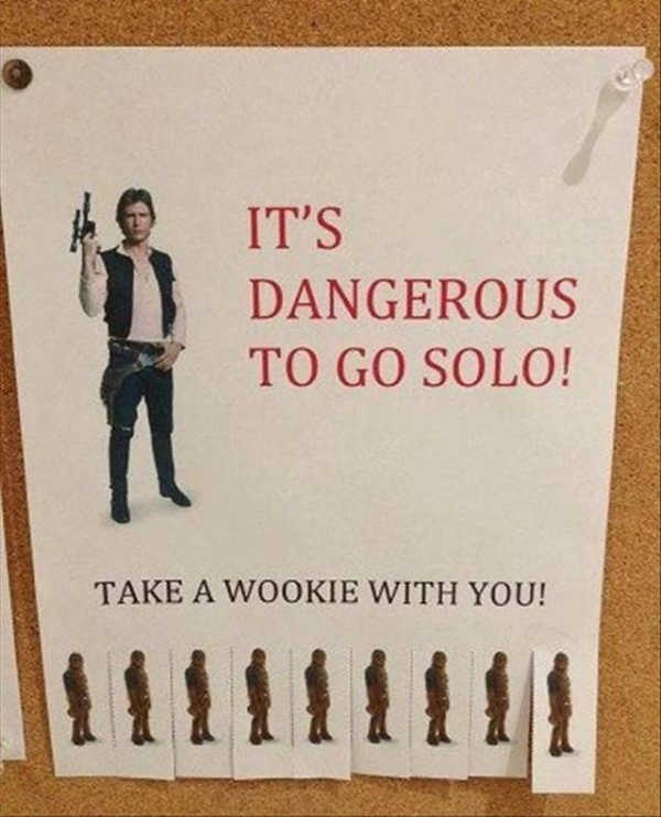 It's dangerous to go solo..