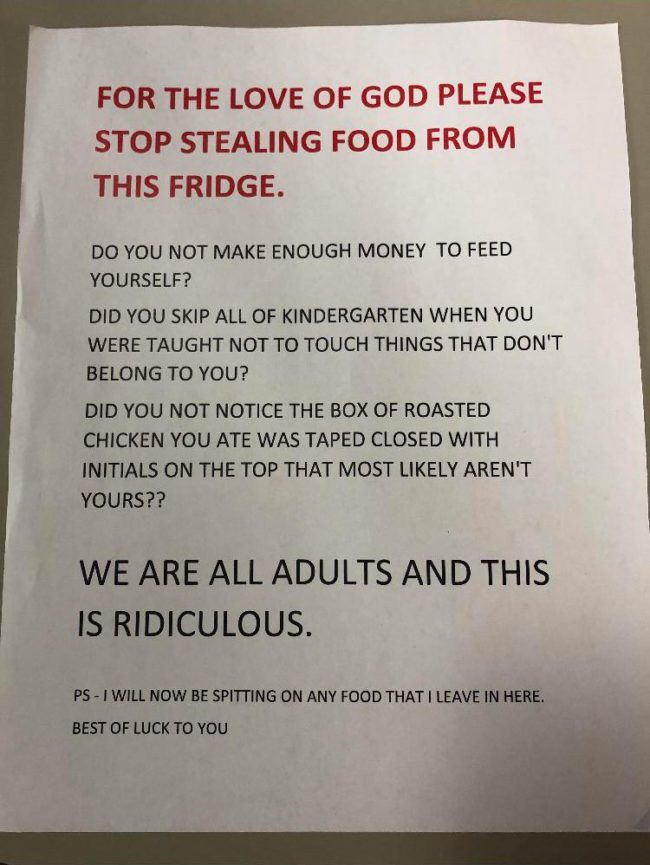 My mom is absolutely done with people stealing food in her office