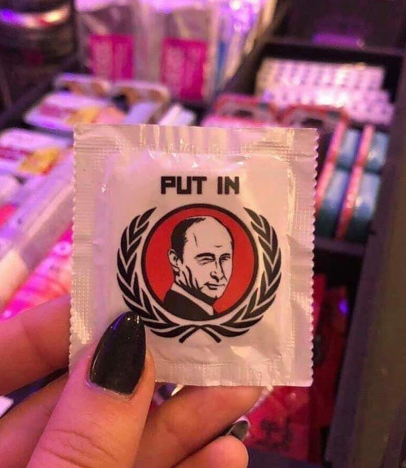 In Russia, condom wears you.
