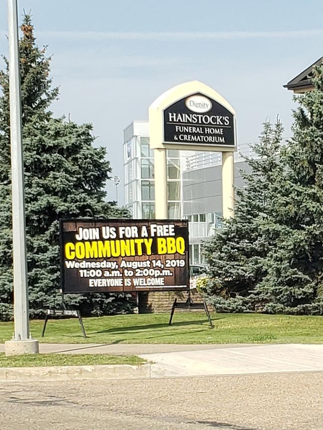 This sign put up in front of a local crematorium