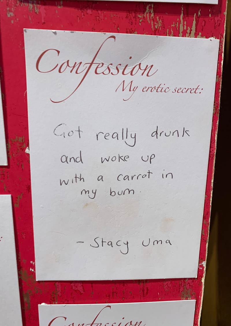 This confession written by a visitor at the Museum of Prostitution in Amsterdam