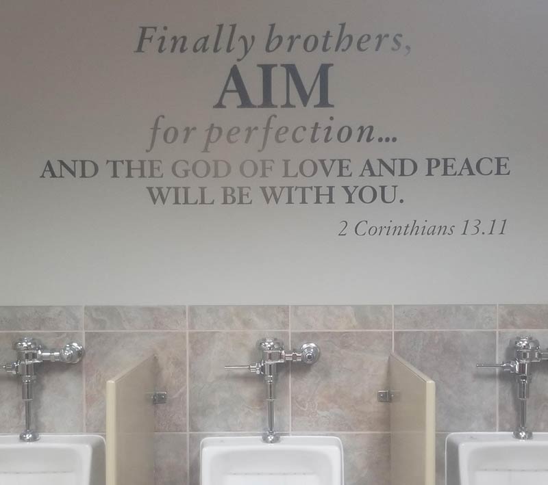 This scripture in the men's restroom of a church