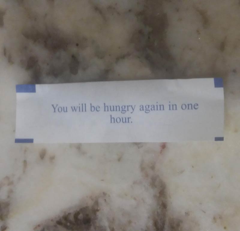 The best fortune cookie fortune I've ever gotten