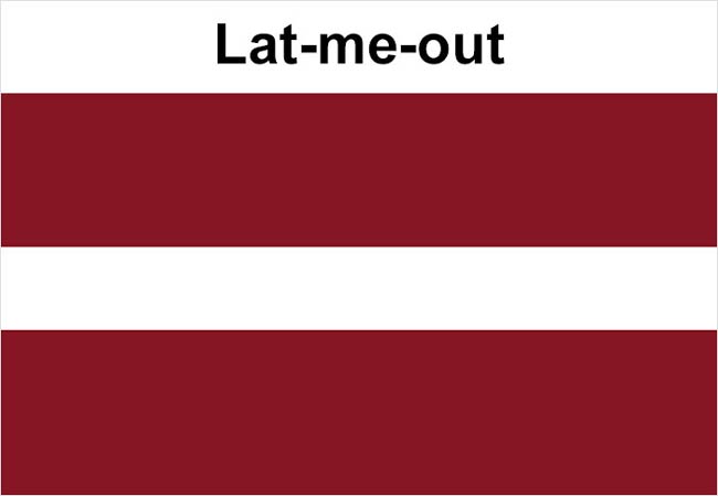 Lat-me-out: Latvia Leaving the EU