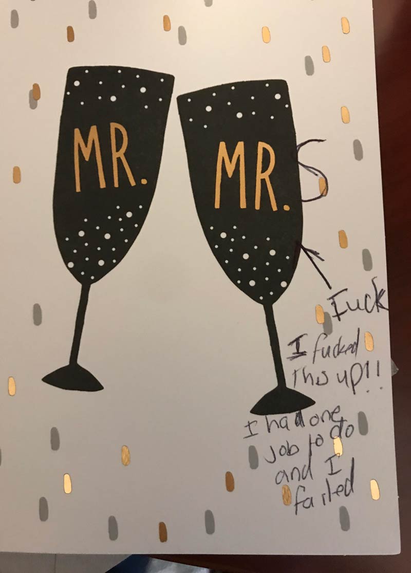 Went to my friends “non-gay” wedding, I got the wrong card