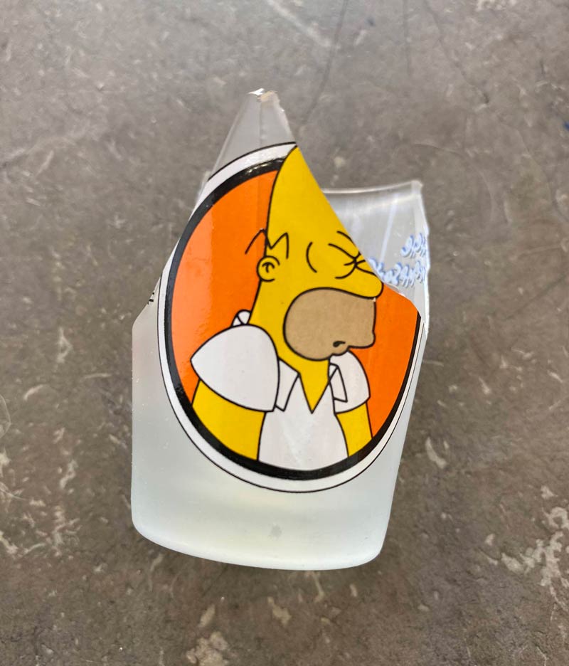 I broke my Simpsons shot glass