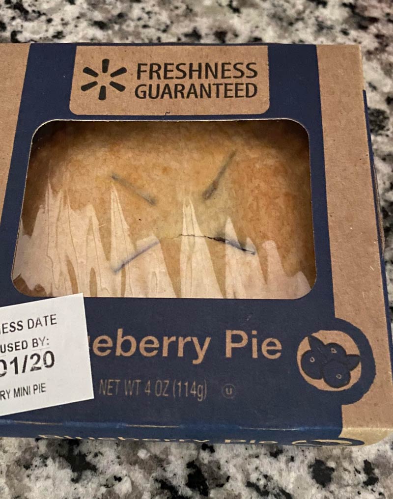 That’s one angry blueberry pie