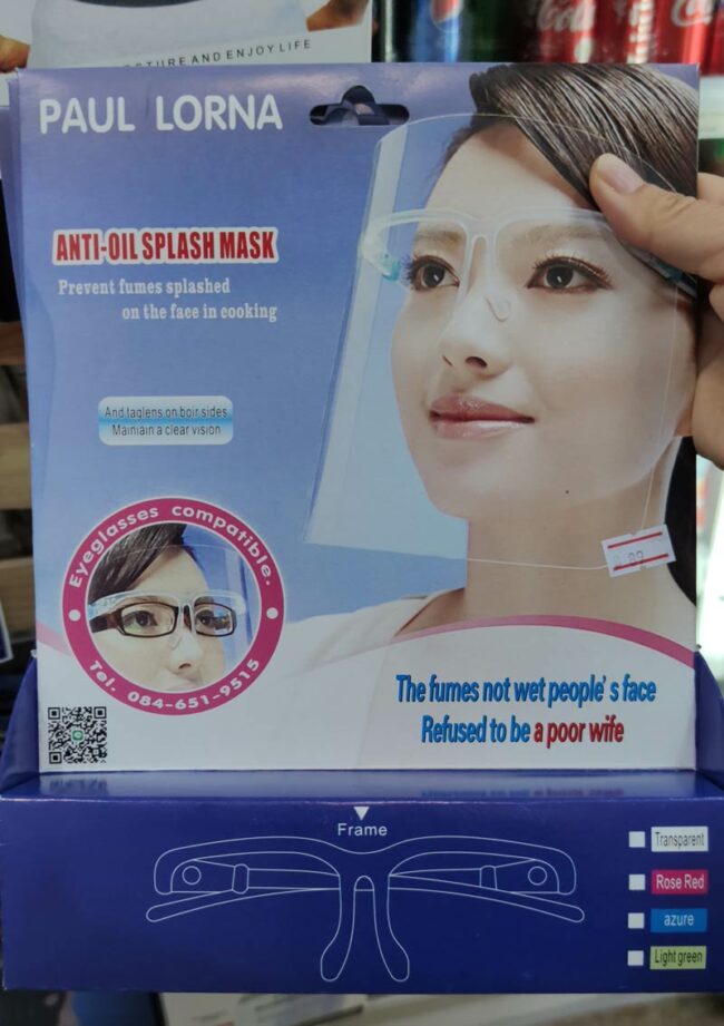 This face shield found in Bangkok. Refused to be a poor wife!