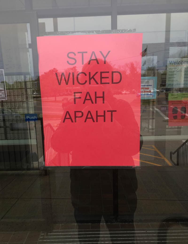 Sign at the post office in my Massachusetts home town