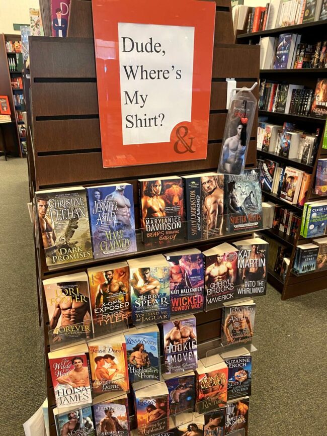 Romance display at my local Barnes & Noble. I probably laughed too loud