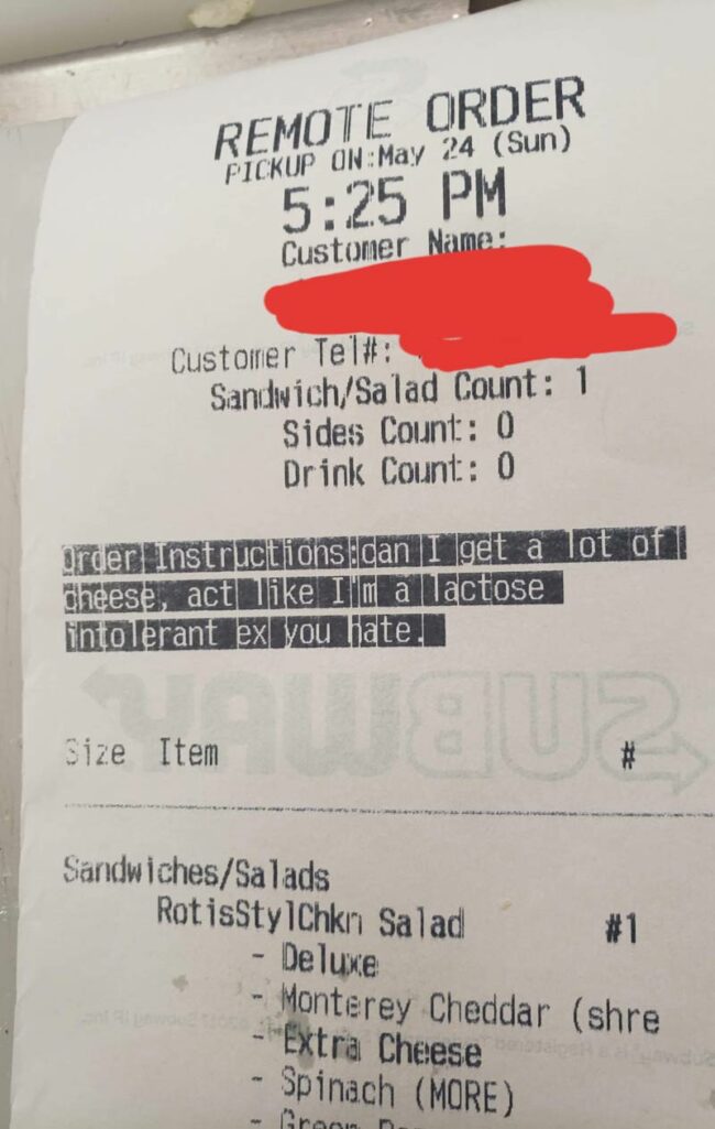I work at a subway, we got this special request