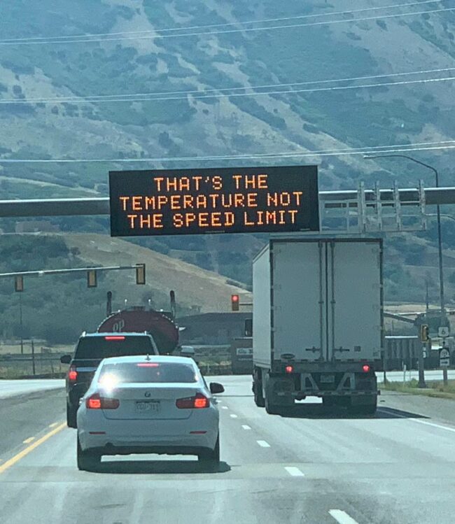 Traffic sign during heat wave in Utah