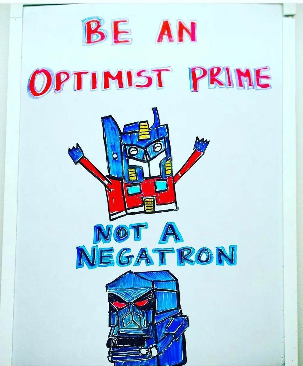 Be an Optimist Prime!
