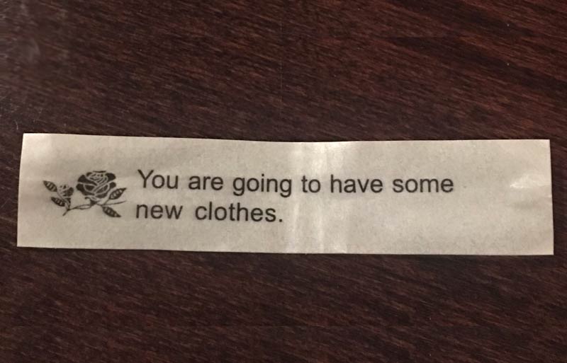 Got this in a fortune cookie today. Considering how 2020 has gone so far, I assume it means I'm heading to prison