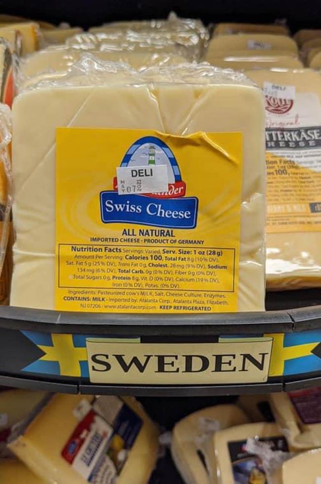 Ah, yes. The German Swiss cheese from Sweden