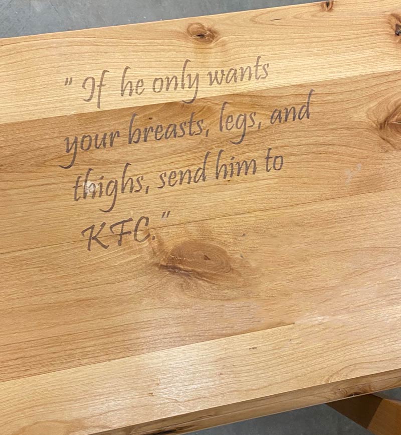 Found this laser engraved in our wood shop