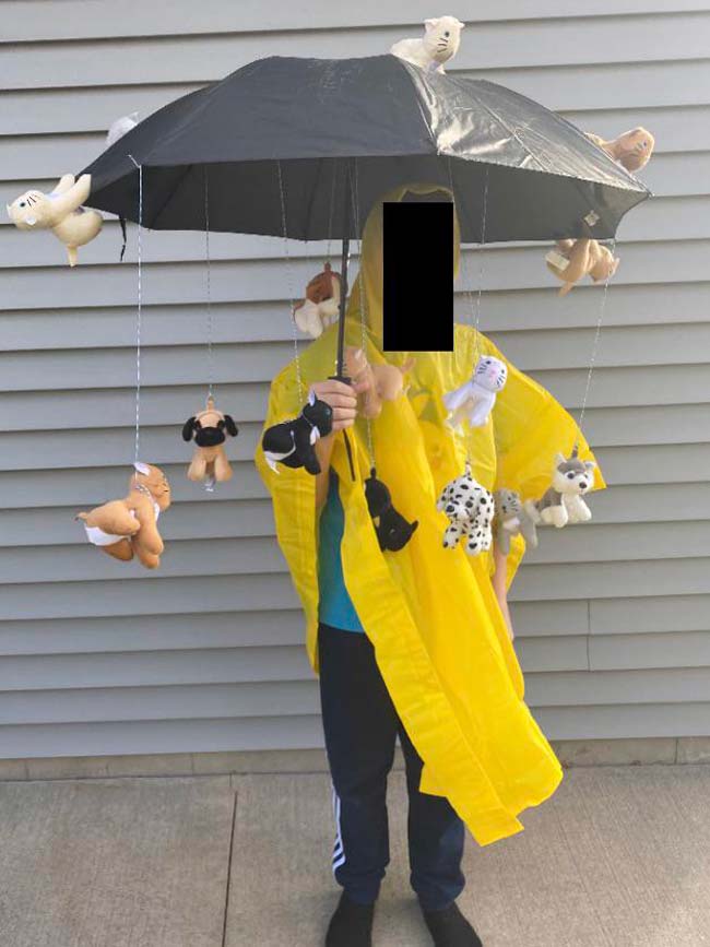 I was “It’s raining cats and dogs” for Halloween