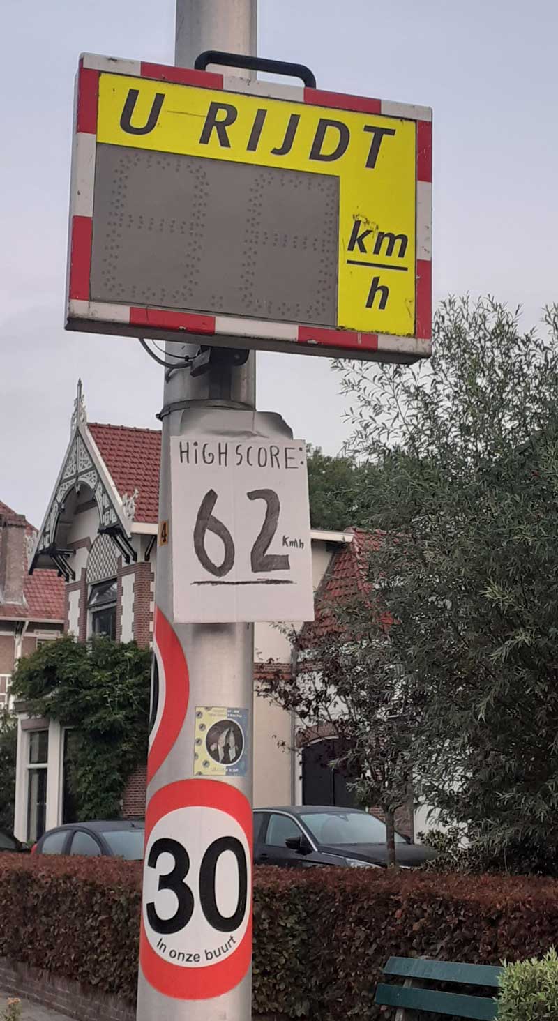 Someone put this sign up on the speedometer in my neighbourhood