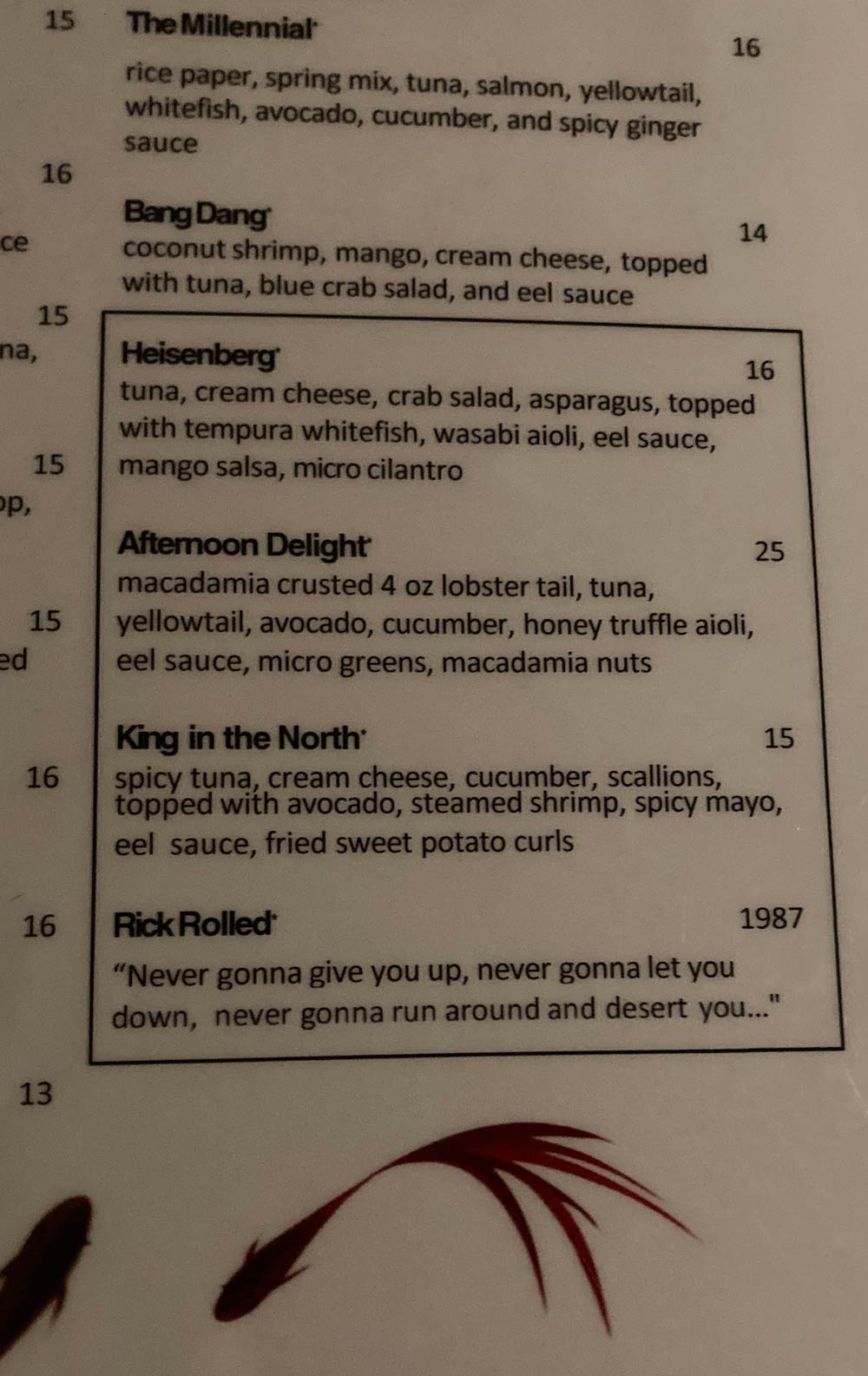 This was on the menu at the sushi restaurant I went to