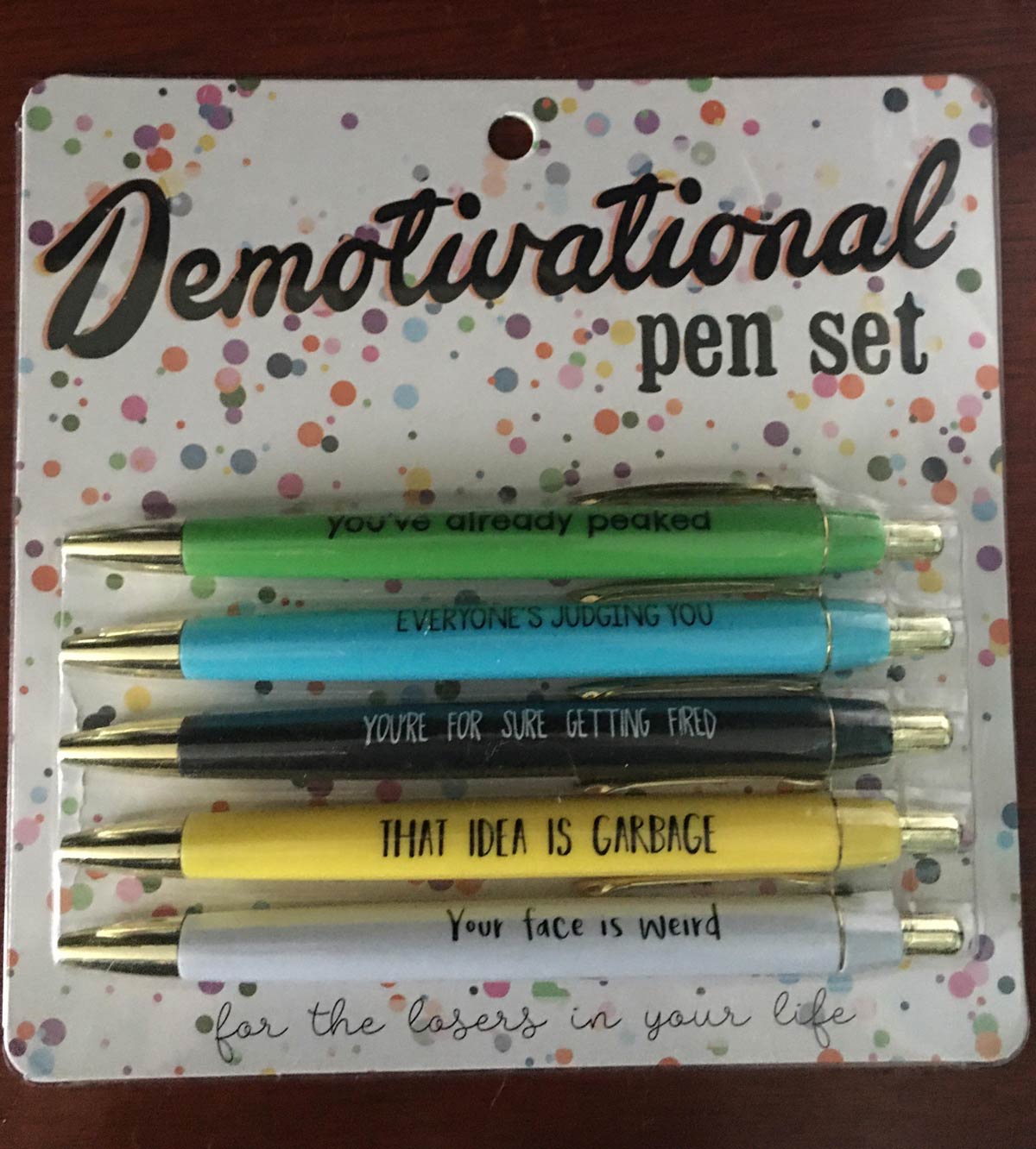 Demotivational pens