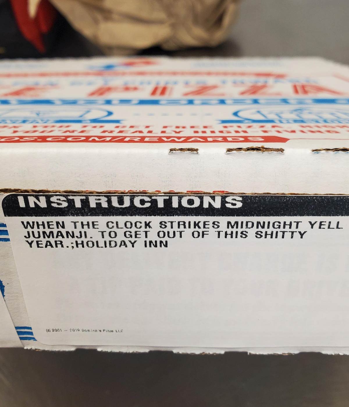 I work at a hotel and found this on an empty pizza box