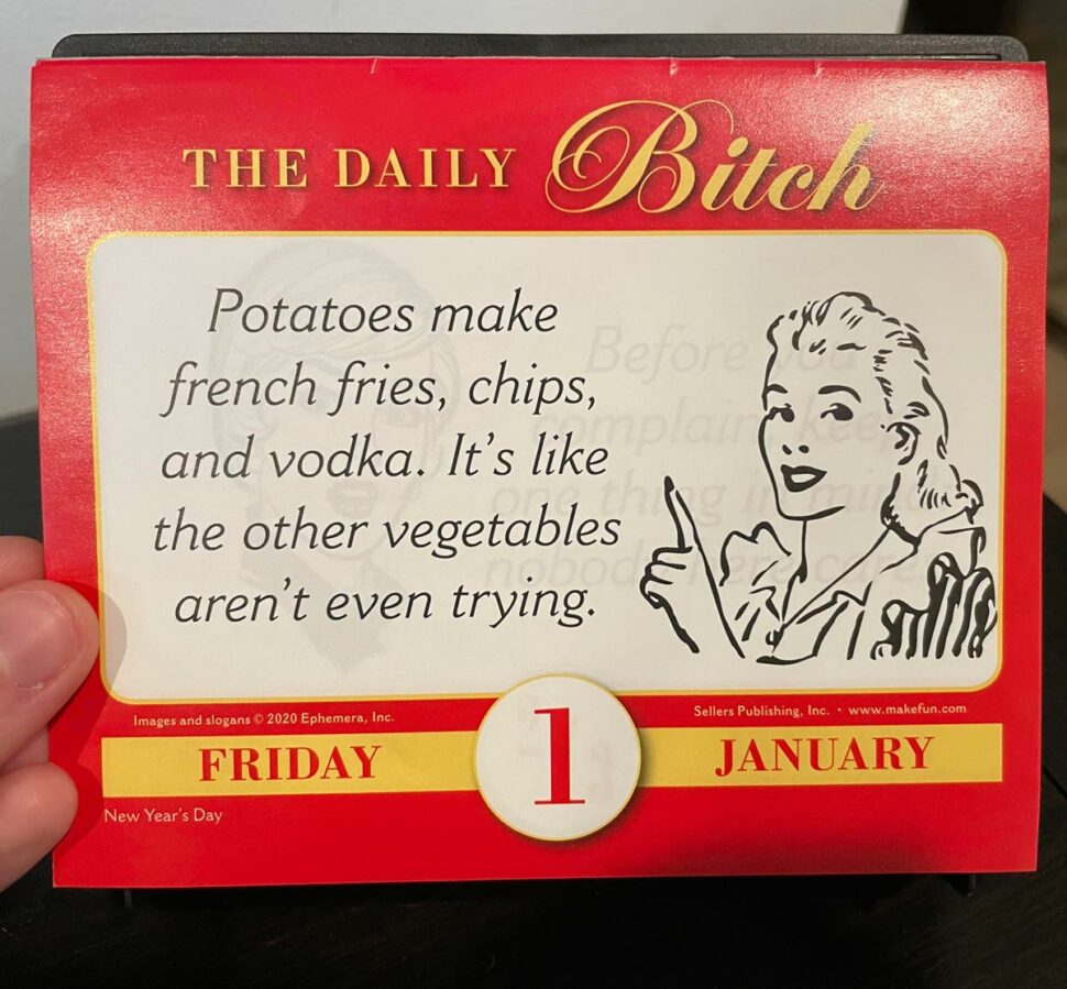 the-daily-bitch-2020-daily-desk-calendar-includes-your-recommended-daily-dose-of-bitching-by