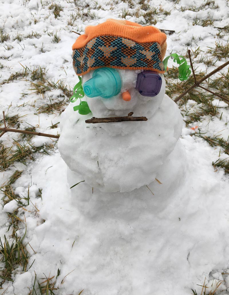 My sister built a snowman..