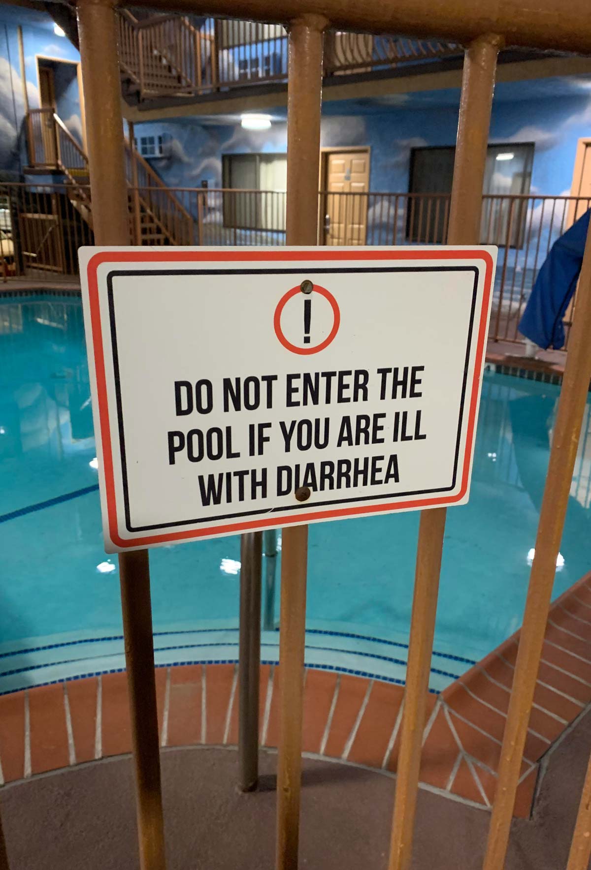 I’ve never seen a hotel pool sign so blunt before