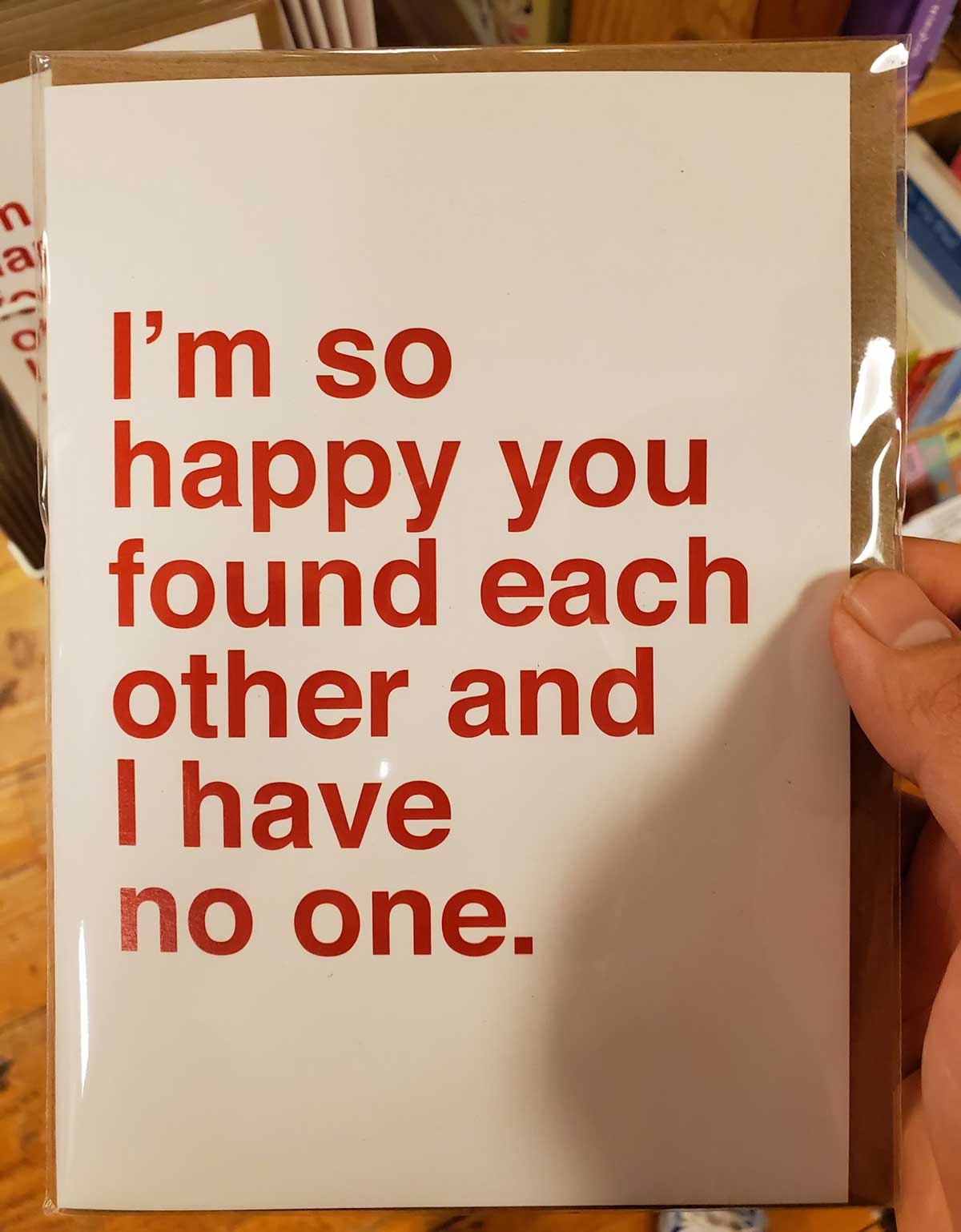 I've got a card ready for whenever wedding season is back on!