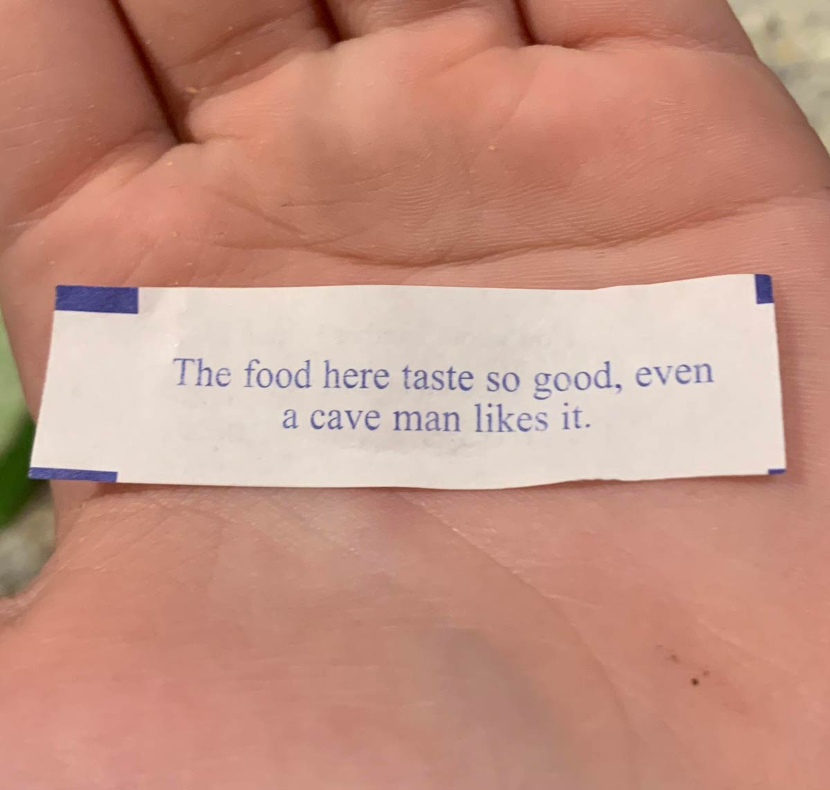 The dumbest fortune cookie I've ever gotten..