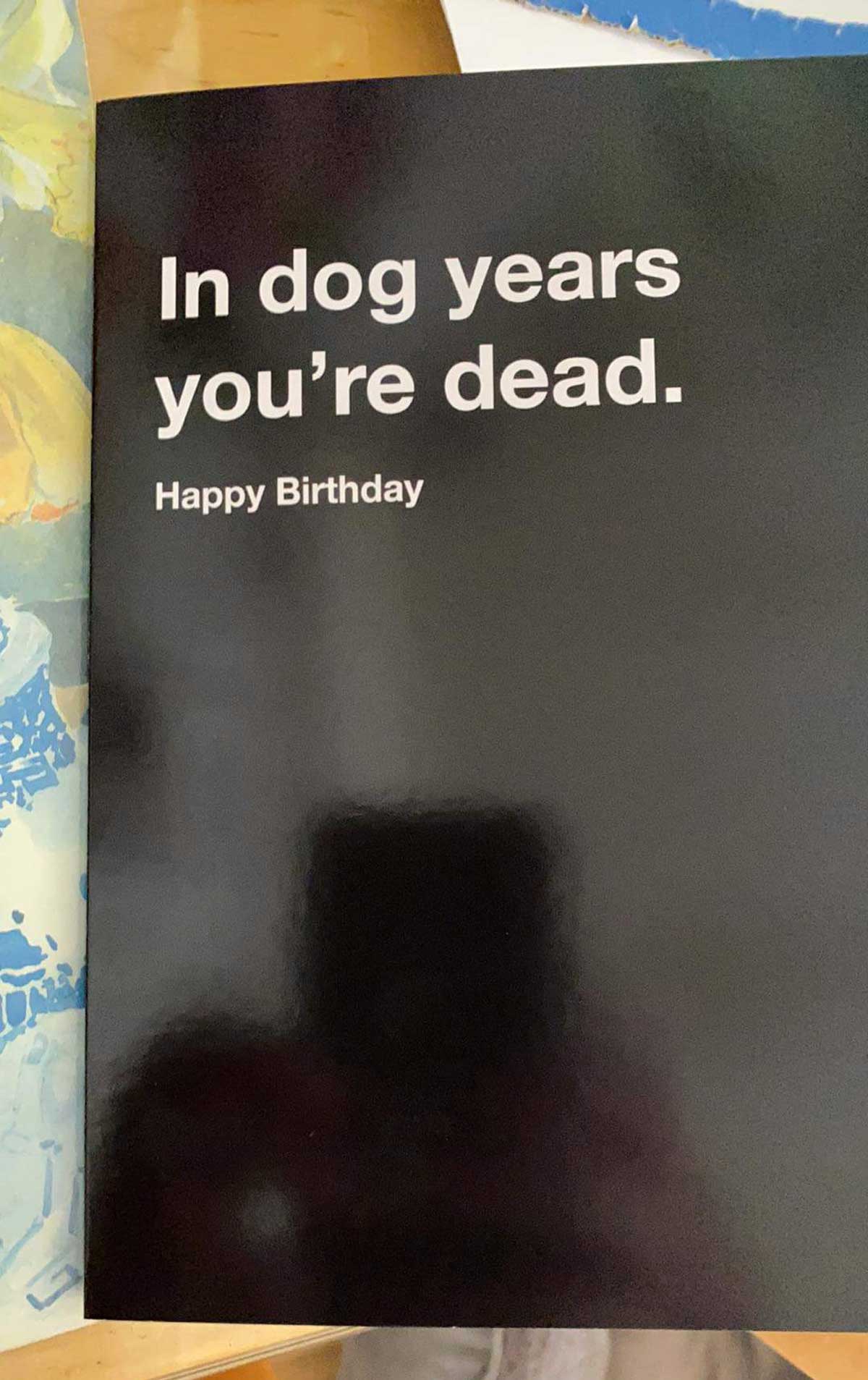 The card I got my dad for his 69th birthday, he loved it.