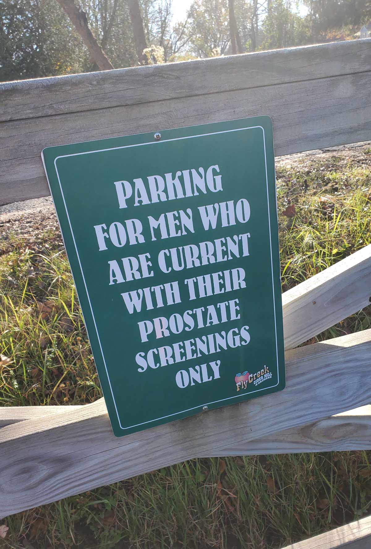 This parking sign at a cider mill