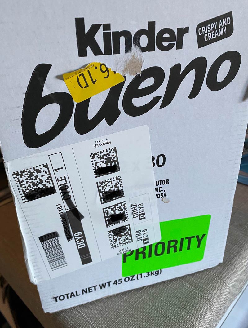 The reason why there's supply chain issues. My kinder Buenos were shipped priority!