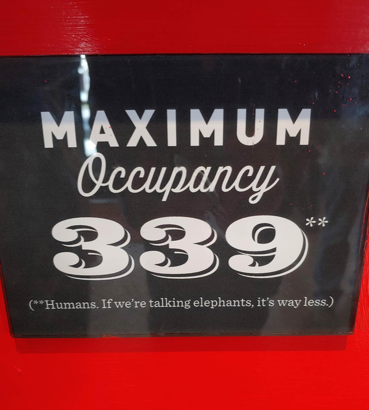 This occupancy sign at my local Red Robins