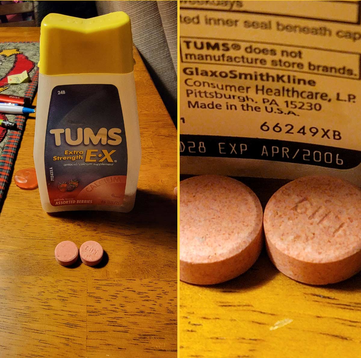 Went to see the family for Christmas and had heartburn. Found Tums in the medicine cabinet..