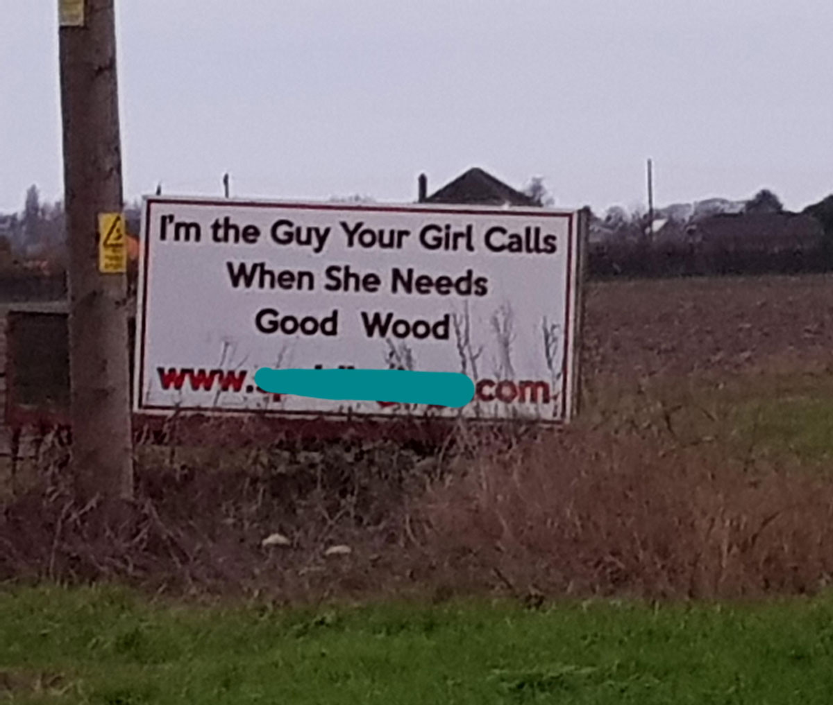 Advert for a timber company we drove past a few years ago
