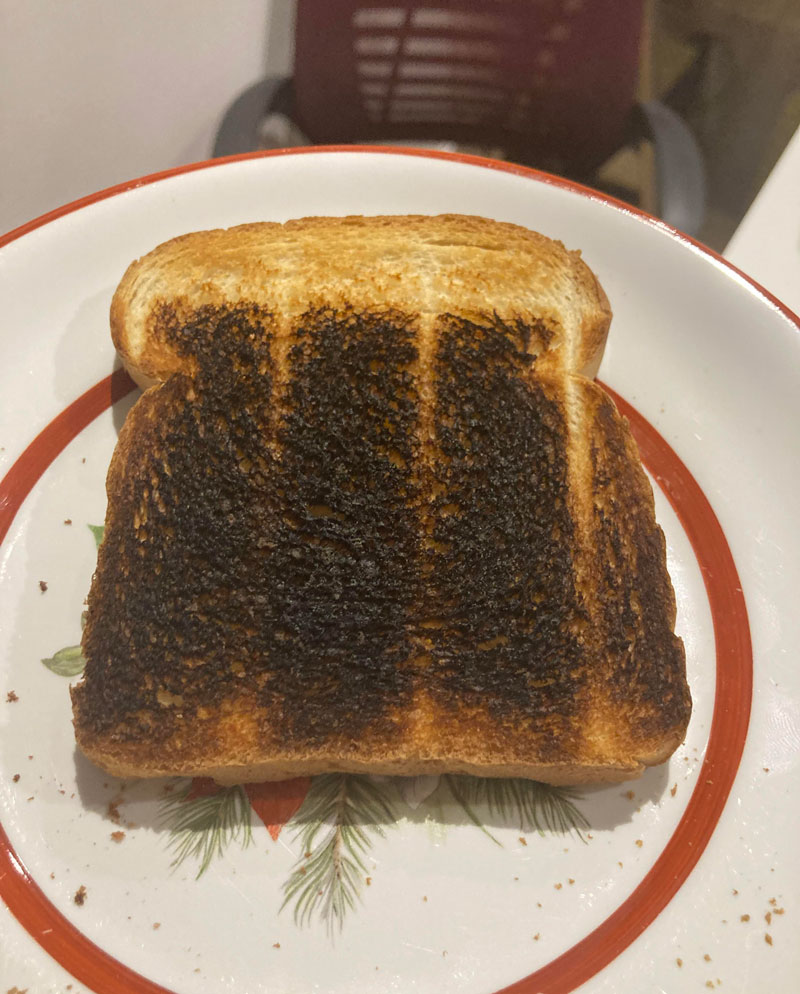 My toaster lets you pick six different levels of how toasted you want your bread to be (6 being the most toasted). This was what I got for level 2