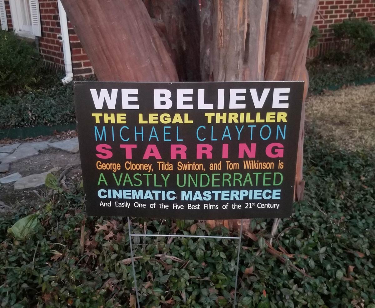 Yard sign in Dallas letting everyone know they think a movie is underrated