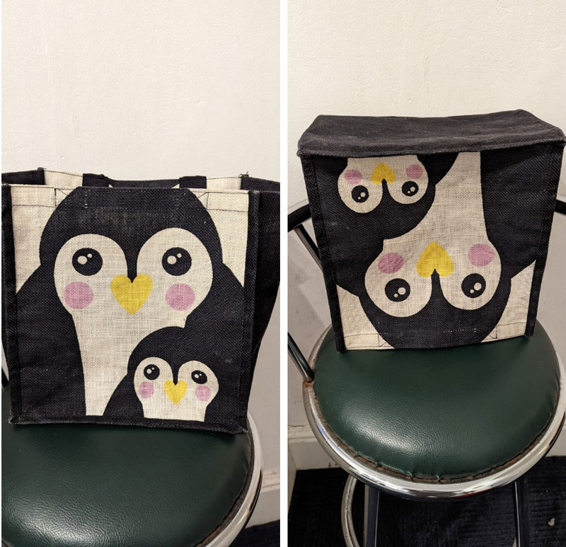 My wife loves her penguin tote bag. Haven't got the heart to show her what it looks like upside down