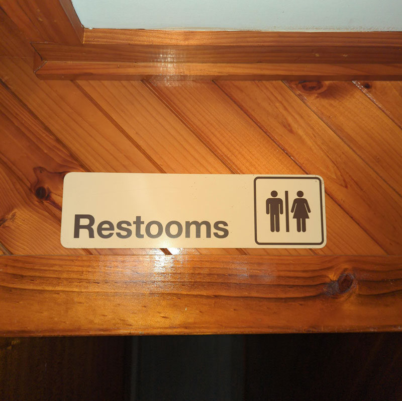This misspelt restrooms sign in my family restaurant has been there for at least 15 years
